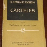 Rodolfo González Pacheco - "Carteles", "Carteles Tomo I" y "Carteles Tomo II"