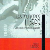 Federico Urales - Los Municipios Libres ante las puertas de la Anarquia